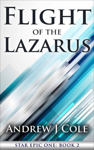 [Star Epic 02] • Flight of the Lazarus